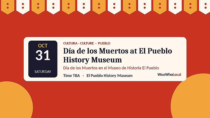Día de los Muertos at El Pueblo History Museum